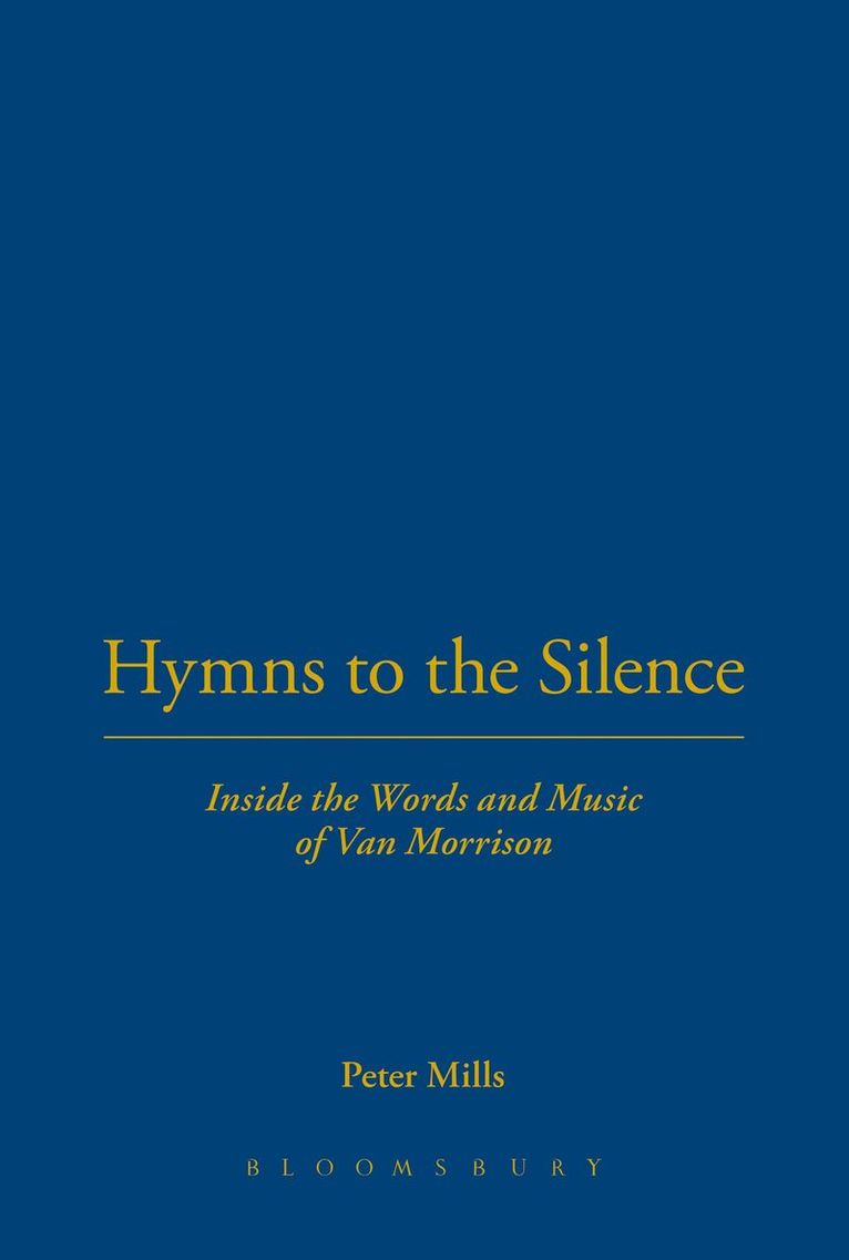 Hymns to the Silence