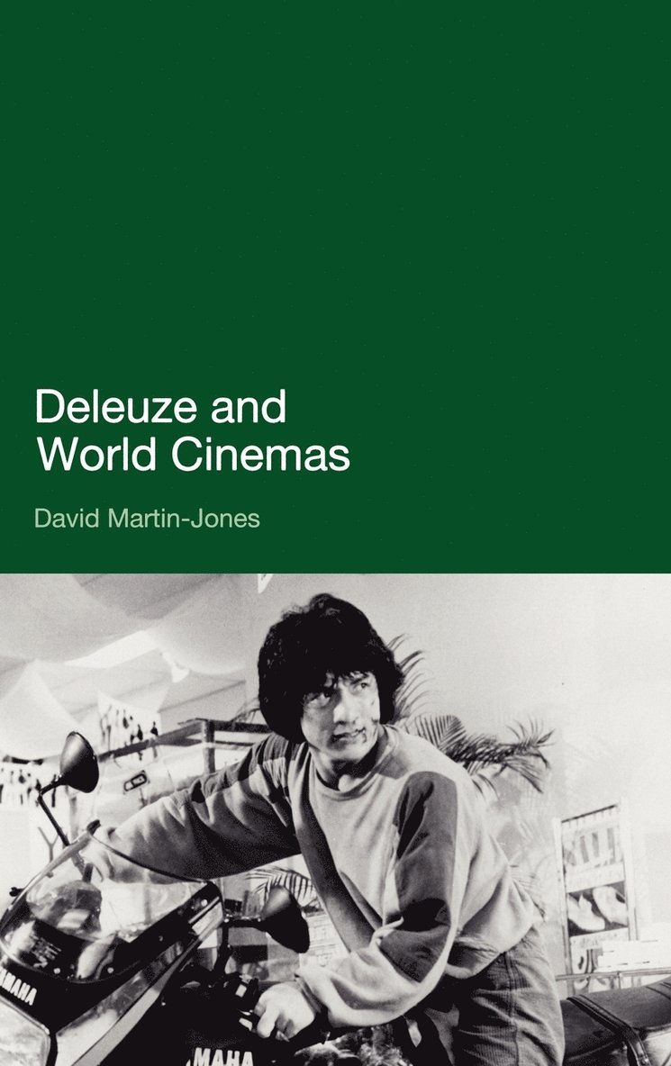 David Martin-Jones, Dr David Martin-Jones - Deleuze and World Cinemas, Inbunden