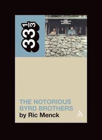 bokomslag Byrds' The Notorious Byrd Brothers