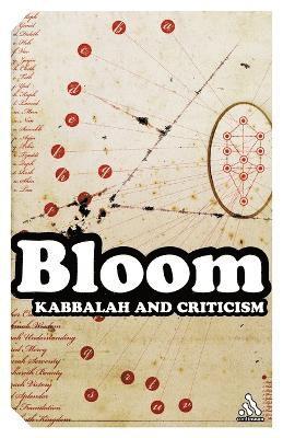 Harold Bloom - Kabbalah and Criticism, Häftad