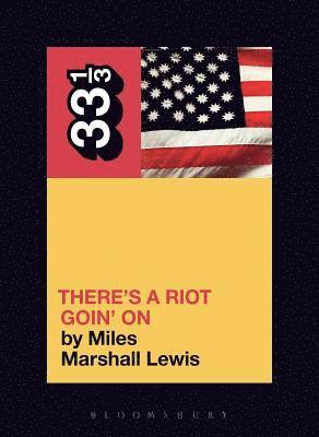 Miles Marshall Lewis - Sly and the Family Stone's There's a Riot Goin' On, Häftad