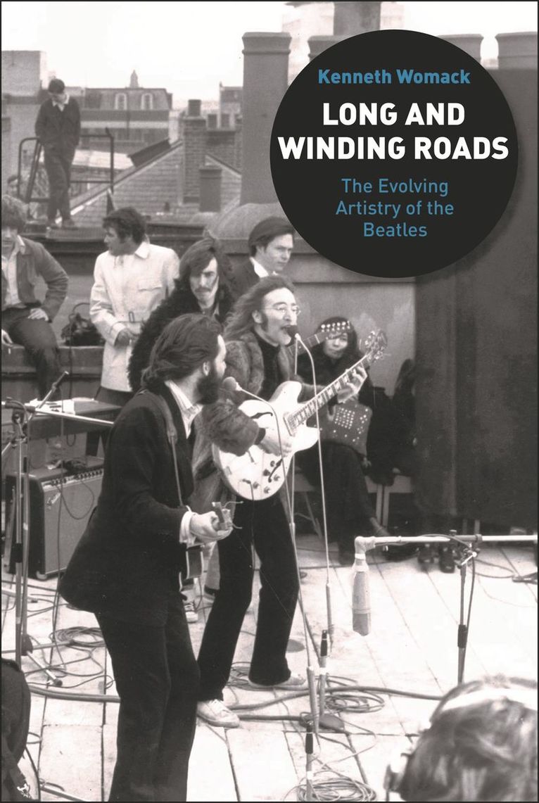 Kenneth Womack - Long and Winding Roads, Häftad
