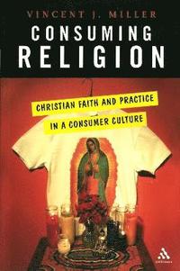 bokomslag Consuming Religion