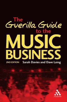 bokomslag Guerilla Guide to the Music Business