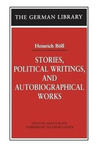 bokomslag Stories, Political Writings, and Autobiographical Works