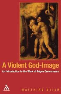 bokomslag A Violent God-Image