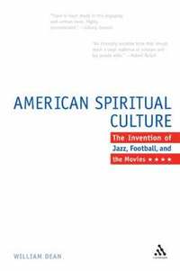 bokomslag The American Spiritual Culture