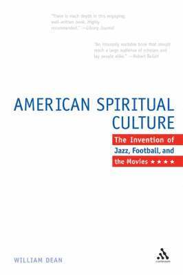 bokomslag The American Spiritual Culture