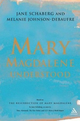 bokomslag Mary Magdalene Understood