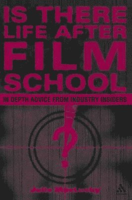 Is There Life After Film School? 1