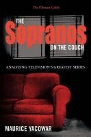 Maurice Yacowar - Sopranos on the Couch, Häftad