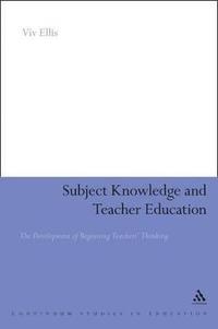 bokomslag Subject Knowledge and Teacher Education