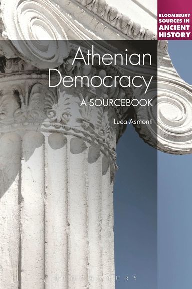 bokomslag Athenian Democracy: A Sourcebook