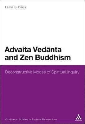 Advaita Vedanta and Zen Buddhism 1