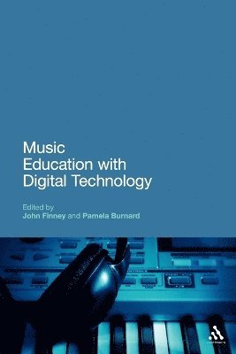 bokomslag Music Education with Digital Technology