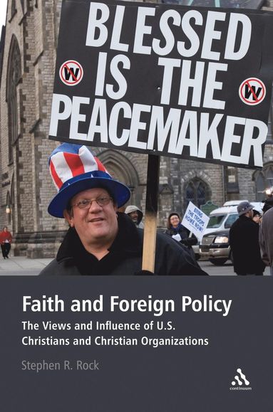 bokomslag Faith and Foreign Policy