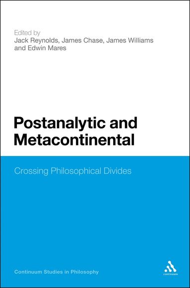 Jack Reynolds, James Chase, Ed Mares, James Williams - Postanalytic and Metacontinental, Inbunden