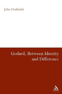 bokomslag Godard Between Identity and Difference