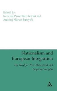 bokomslag Nationalism and European Integration
