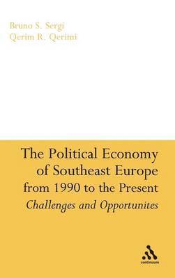 bokomslag Political Economy of Southeast Europe from 1990 to the Present