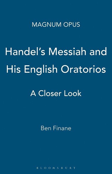 bokomslag Handel's Messiah and His English Oratorios