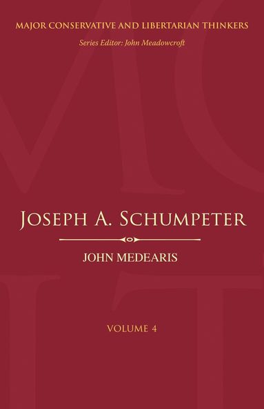 John Medearis, John Meadowcroft - Joseph A. Schumpeter, Inbunden