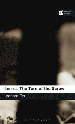 Leonard Orr - James's The Turn of the Screw, Inbunden