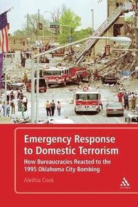 bokomslag Emergency Response to Domestic Terrorism
