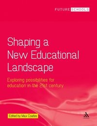 bokomslag Shaping a New Educational Landscape