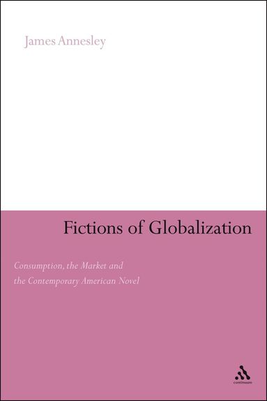 bokomslag Fictions of Globalization