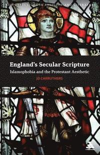 bokomslag England's Secular Scripture