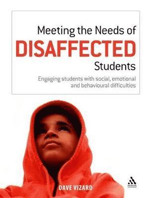 Meeting the Needs of Disaffected Students 1