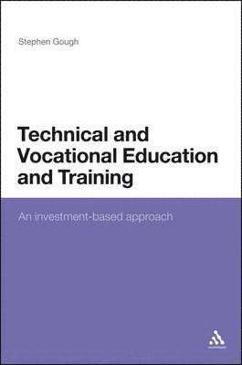 Stephen Gough - Technical and Vocational Education and Training, Inbunden