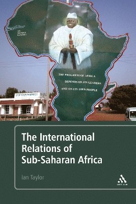 bokomslag The International Relations of Sub-Saharan Africa