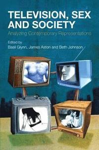 bokomslag Television, Sex and Society