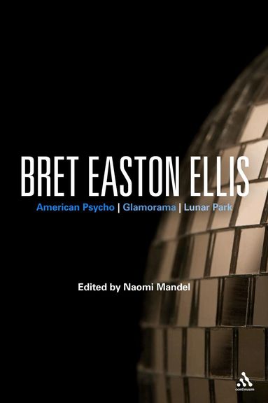 Naomi Mandel - Bret Easton Ellis, Häftad