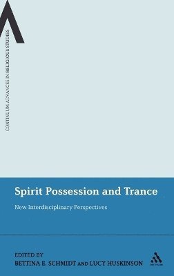 bokomslag Spirit Possession and Trance