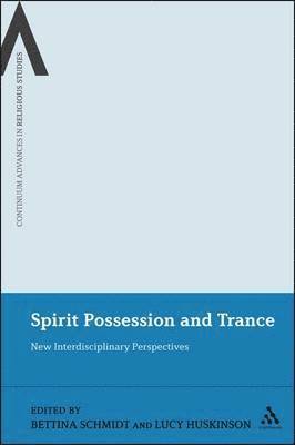 Spirit Possession and Trance 1