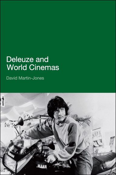 David Martin-Jones - Deleuze and World Cinemas, Häftad