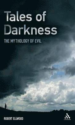 Robert Ellwood - Tales of Darkness, Inbunden