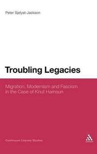 bokomslag Troubling Legacies