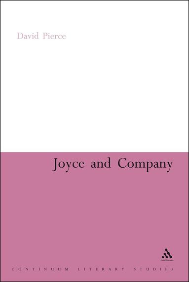 David Pierce - Joyce and Company, Häftad