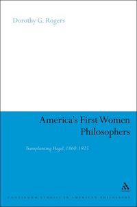 bokomslag America's First Women Philosophers