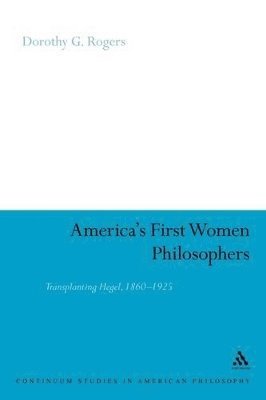 America's First Women Philosophers 1