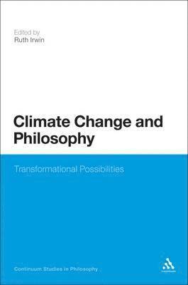 bokomslag Climate Change and Philosophy
