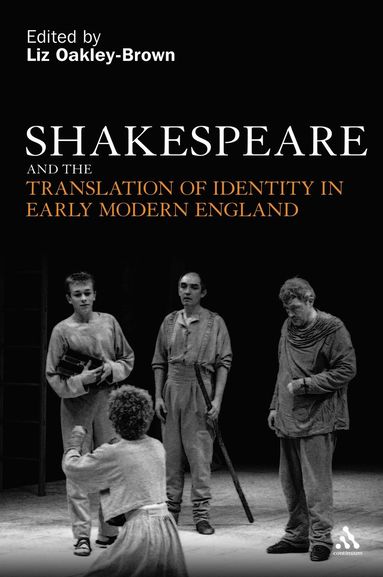 bokomslag Shakespeare and the Translation of Identity in Early Modern England