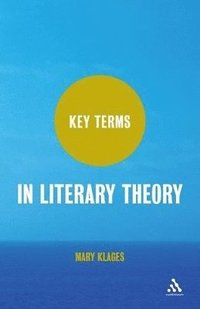 bokomslag Key Terms in Literary Theory