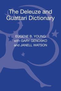 bokomslag Deleuze and Guattari Dictionary