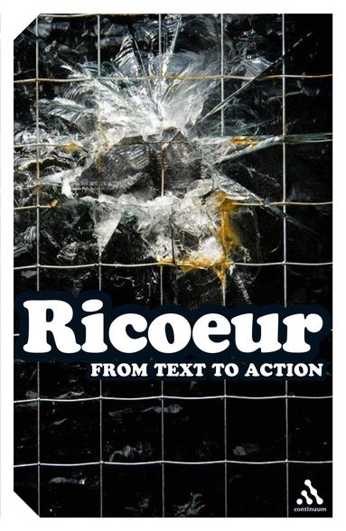 Paul Ricoeur - From Text to Action, Häftad