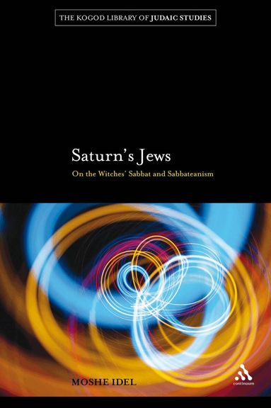 Moshe Idel - Saturn's Jews, Häftad